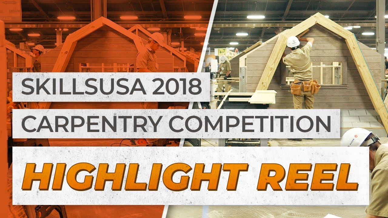 SkillsUSA 2018 Carpentry Competition Highlight Reel -- New Foundations