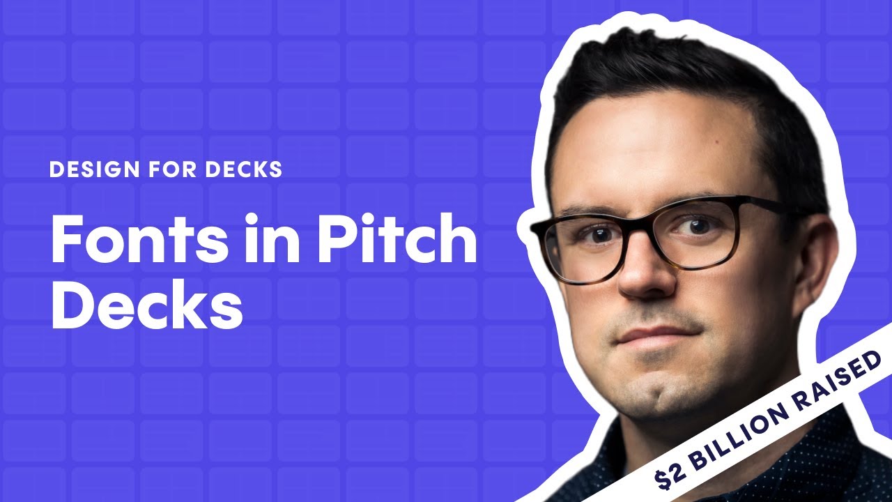 Guide for Non-Designers: Choosing a Font For Your Startup Pitch Deck