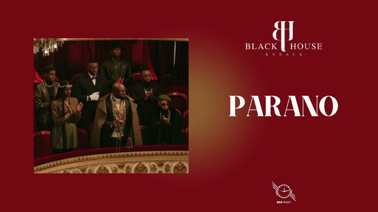 06 - Barack - Parano (Audio Officiel)