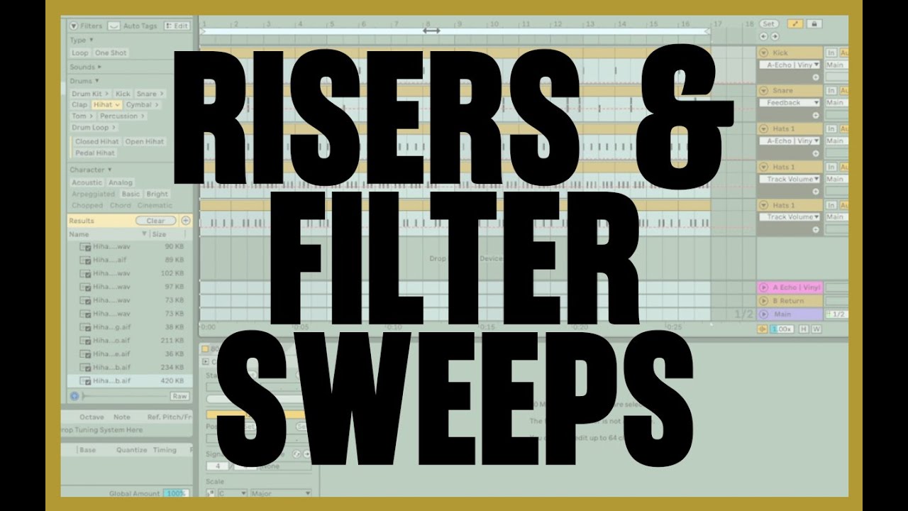 Risers, Filters, and Sweeps - Bosh's Ableton Beginner Bits