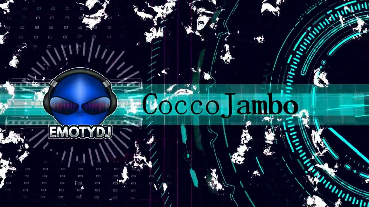 EmotyDj  - Coccojambo  remix