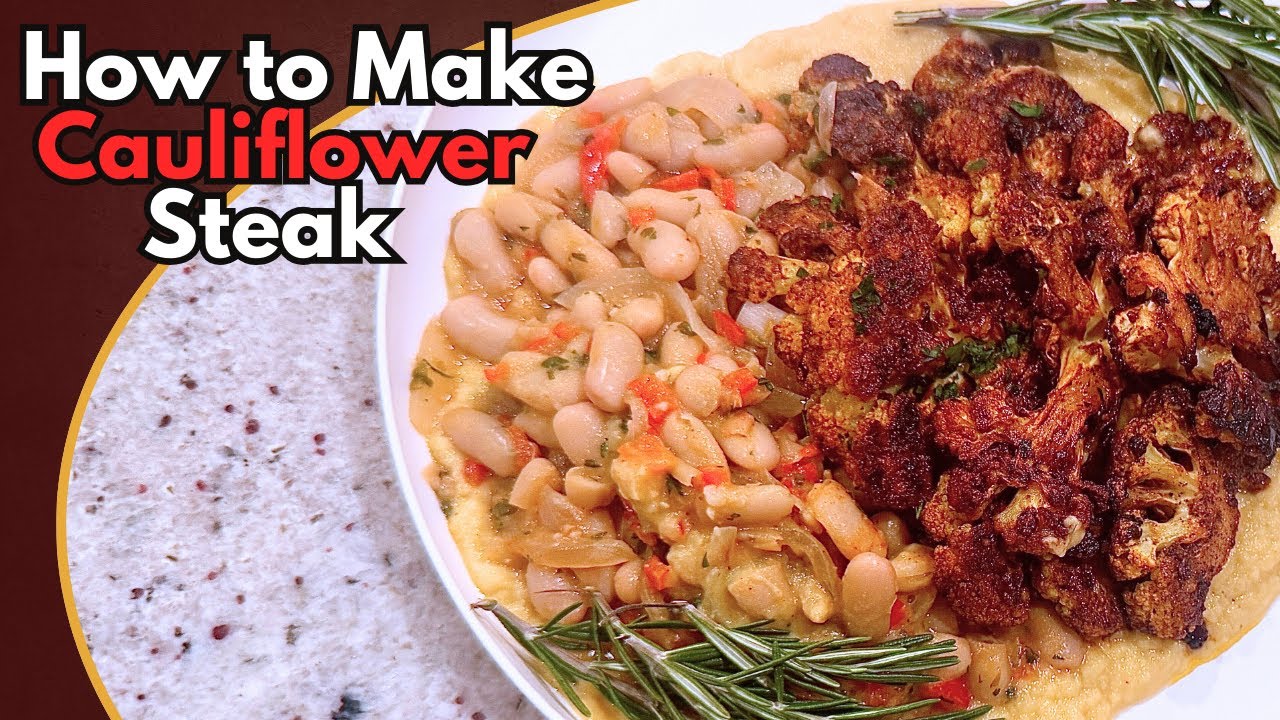 Roasted Cauliflower | Hearty Vegetable Dish