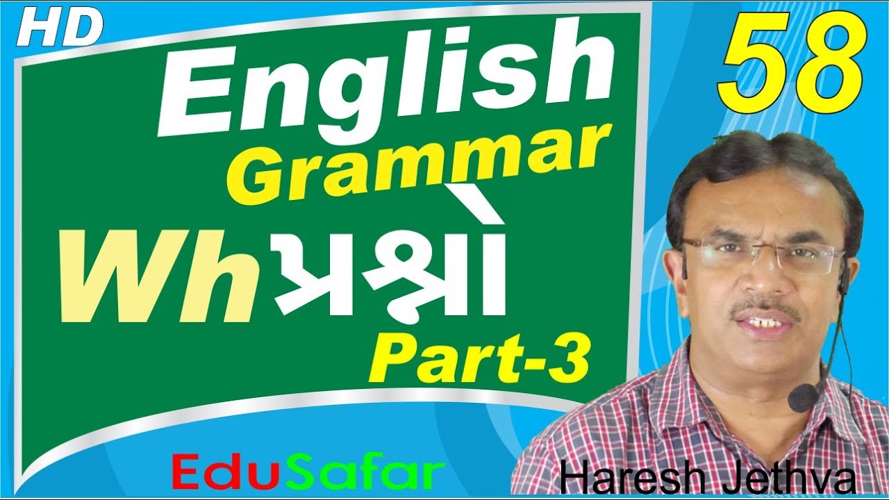 Wh- Questions-Part-3 English Grammar in Gujarati-58