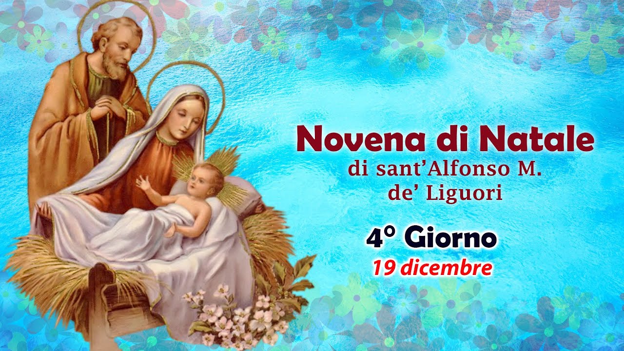 Novena di Natale  4° giorno    19 dicembre