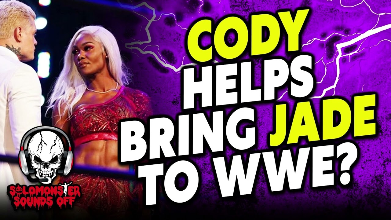 Solomonster Reacts To Jade Cargill Talking Cody Rhodes' Influence In Her WWE Signing