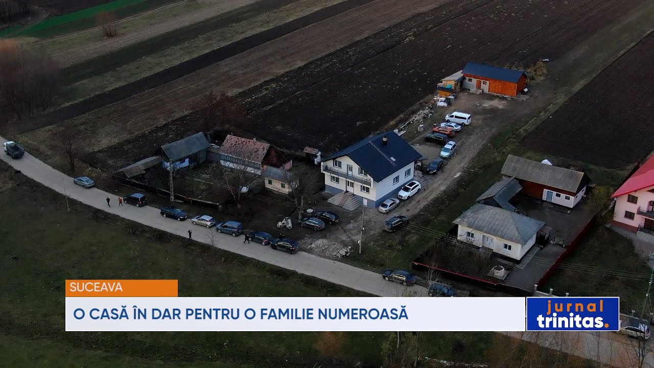 O casă &icirc;n dar pentru o familie numeroasă