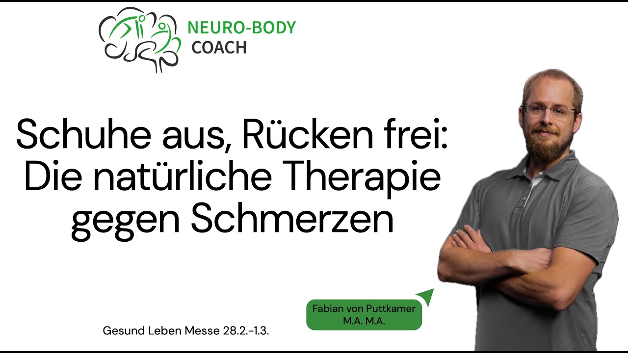 Schuhe aus, Rücken frei - Gesund Leben Messe - Ganzer Vortrag