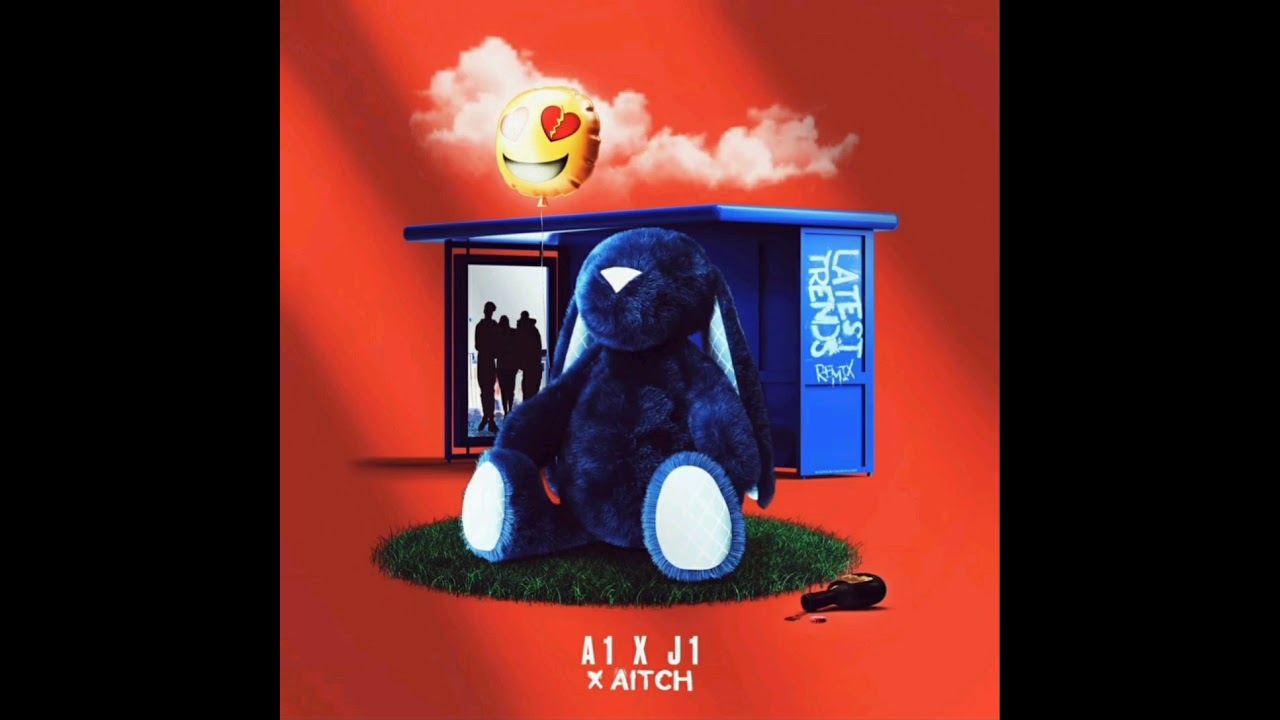 A1 x J1 - LATEST TRENDS (REMIX) FT. AITCH (AUDIO)