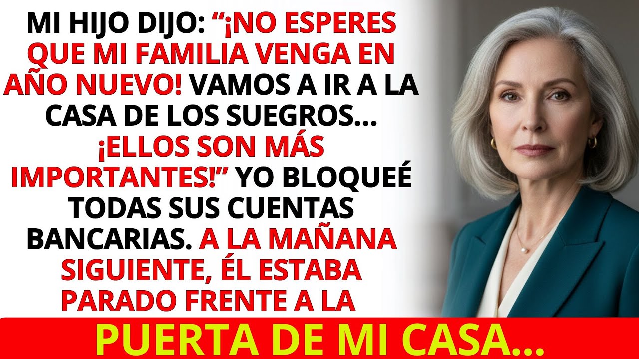 Mi Hijo Dijo: “No Esperes Que Mi Familia Venga En Año Nuevo. Vamos A Ir A La Casa De Los Suegros…”