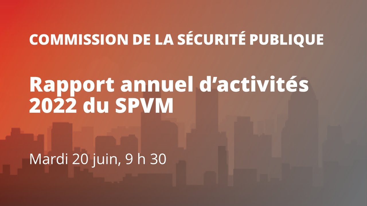 2023-06-20 Commission de la sécurité publique