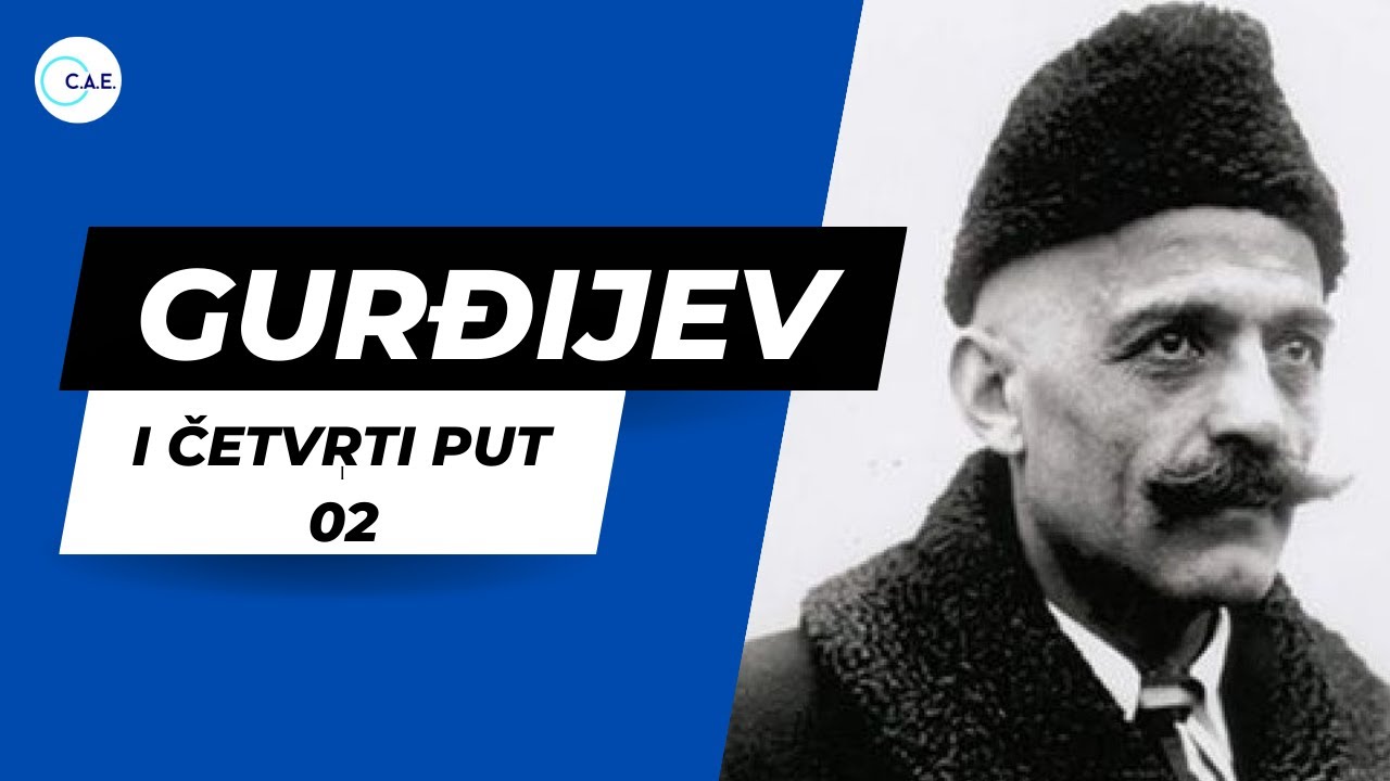 Gurđijev i četvrti put - 02