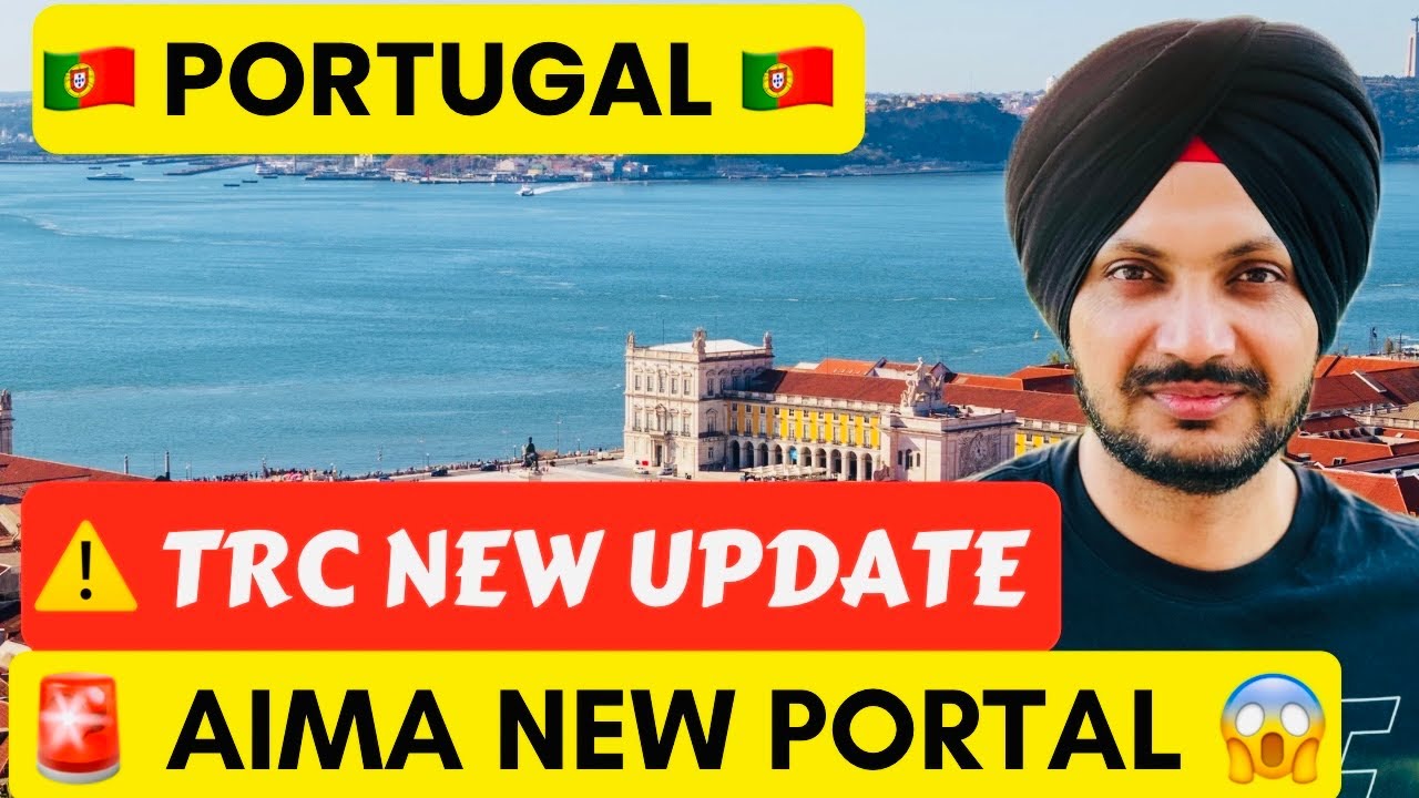 Portugal TRC Update 2026 🇵🇹 | AIMA New Portal & Approval Status