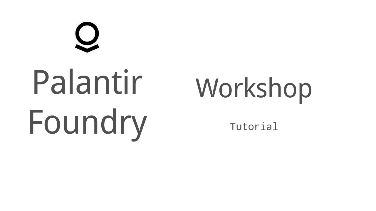 Build your first Workshop application in Palantir Foundry!
