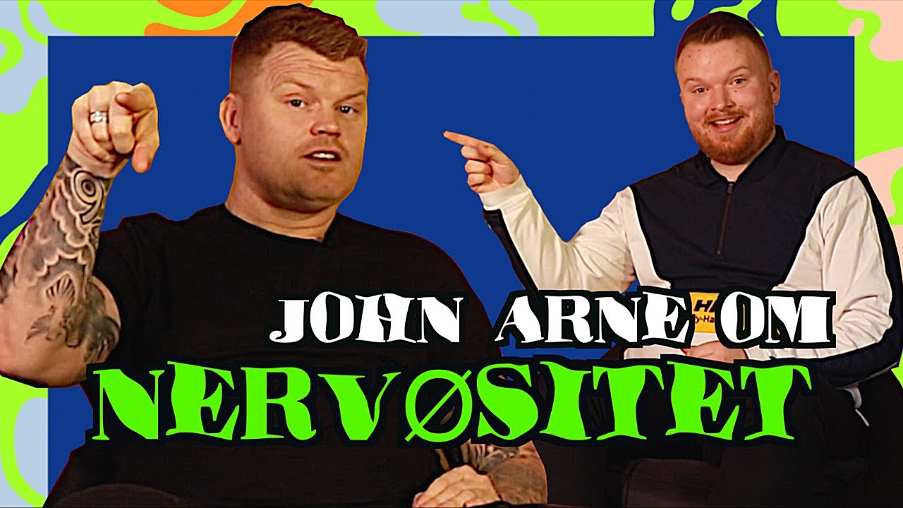 FØLER'N - JOHN ARNE RIISE om NERVØSITET