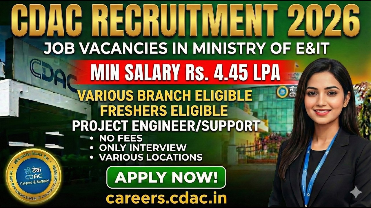 CDAC Recruitment 2026 -🔥 Massive Opportunity for Freshers & Experienced Professionals