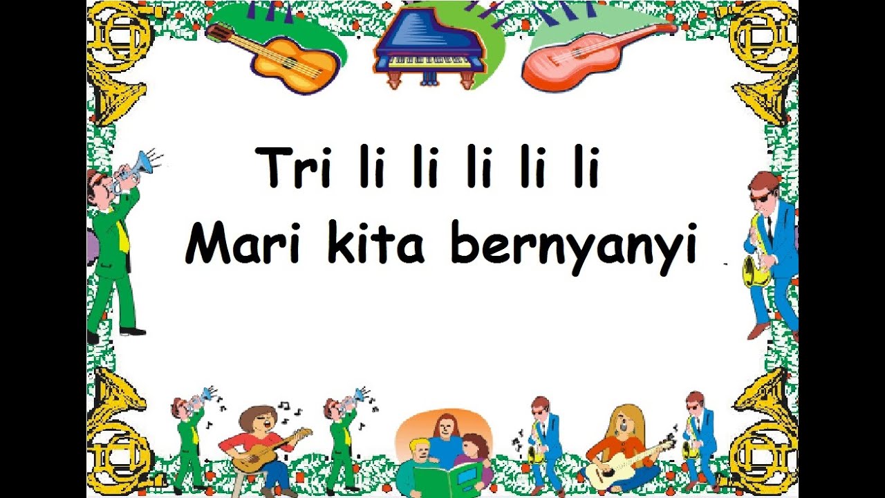 lirik TRILILI TRALALA - Lagu Anak - Cipt. Pak Kasur - Musik Pompi S.