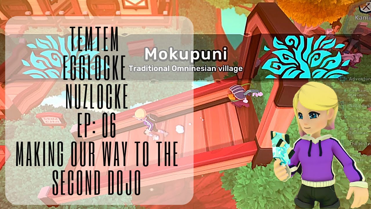 Temtem Nuzlocke Egglocke Episode 06: Making Our Way to the Second Dojo