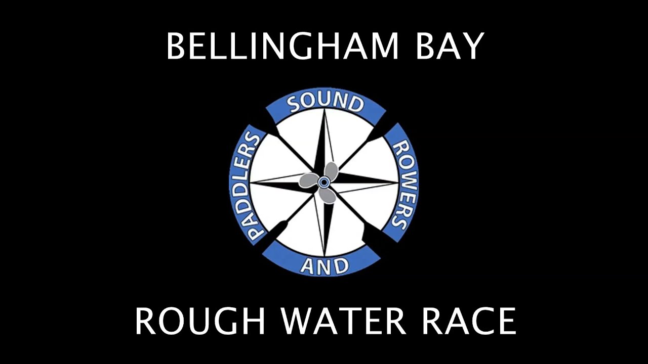 Bellingham Bay Rough Water Race