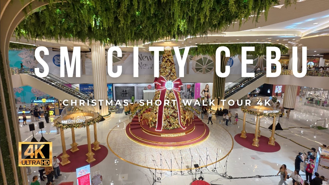 SM City Cebu-Christmas | Short Walk 4K