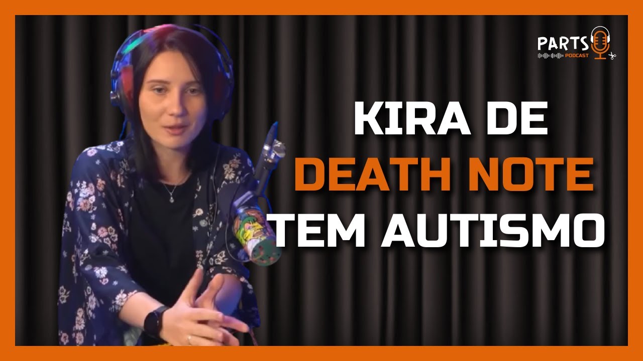 LISA GUERRA E JÚLIA - A PISCOLOGIA DE DETAH NOTE | Parts Podcast 