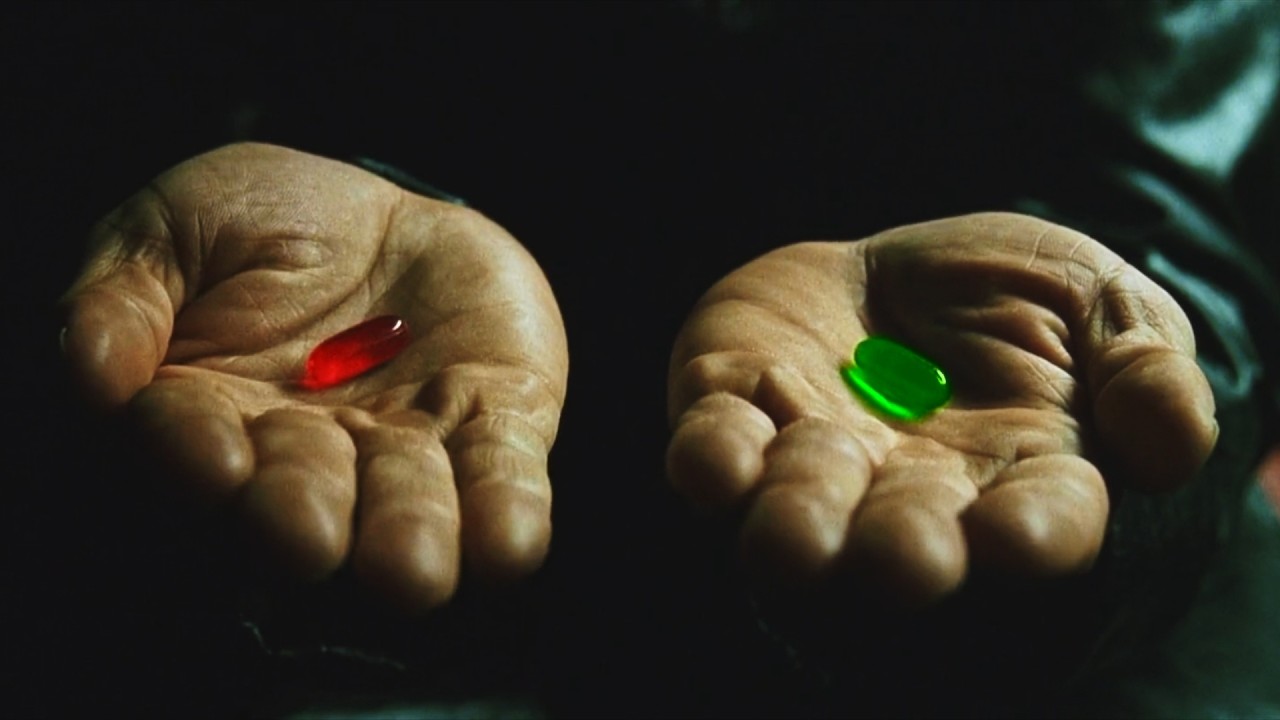 The Green Pill  |  Matrix Deranged