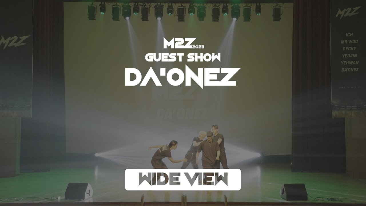 DA'ONEZ | GUEST SHOW | M2Z 2023 [Wide View]