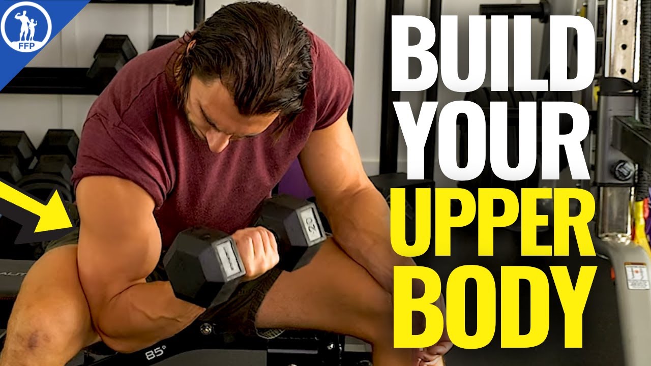 BEST Upper Body Workout for Building Muscle