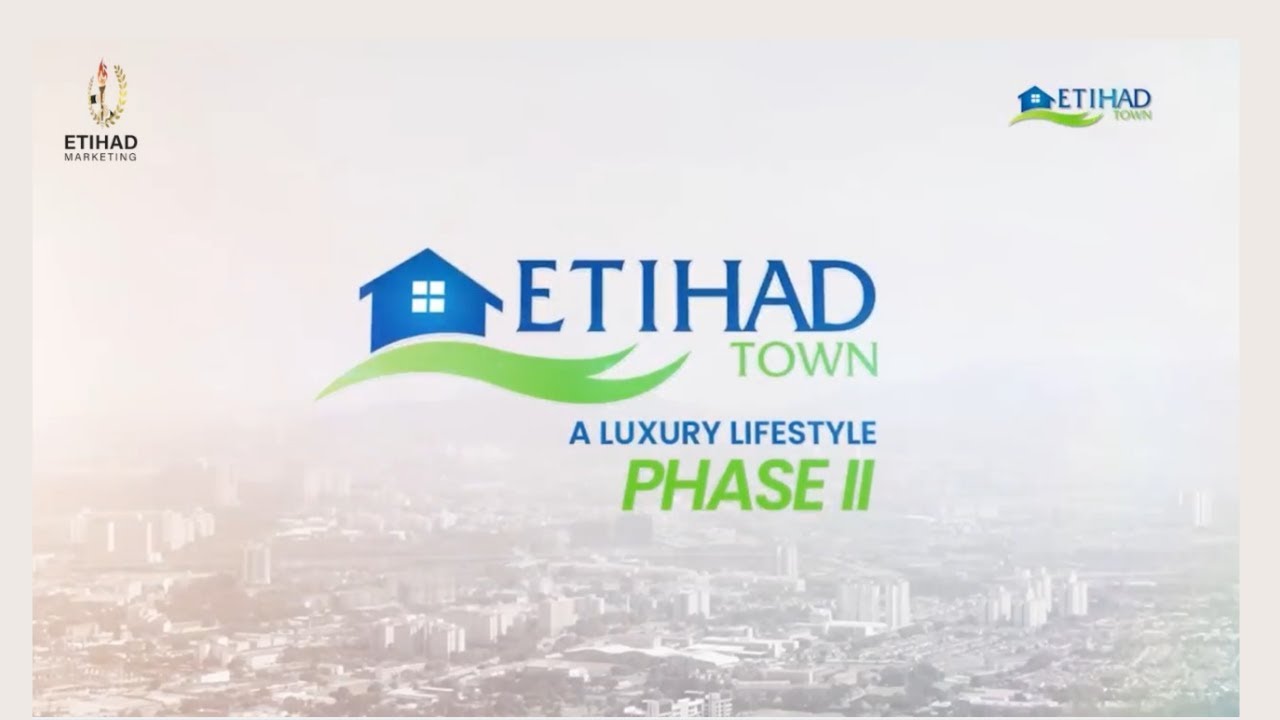 Etihad Town Phase 2 TVC | Best Housing Society in Lahore | Etihad Marketing