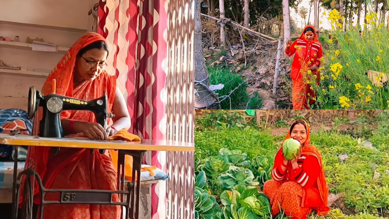 घर ,खेत, रसोई और फिर सिलाई ll Village Women Routine