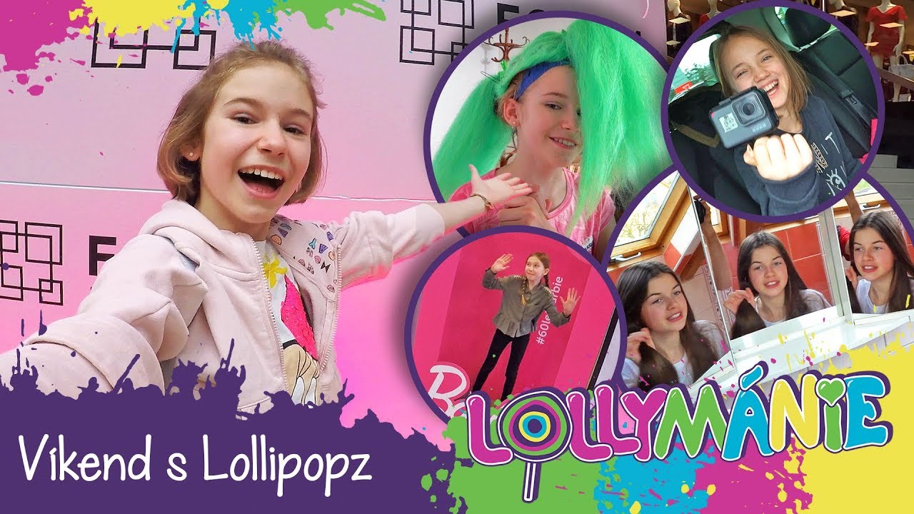 LOLLYMÁNIE - Víkend s Lollipopz (náš první vlog)