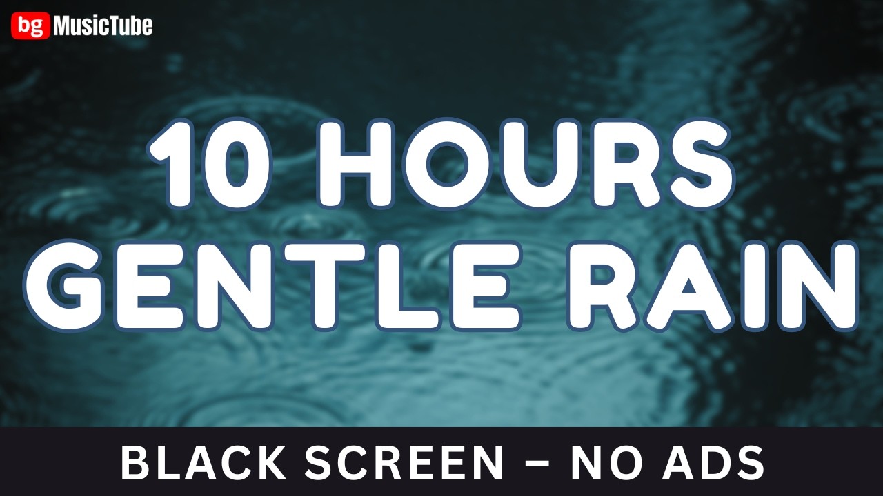 10 Hours Gentle Rain 🌧️ Black Screen Ambient Sleep Music