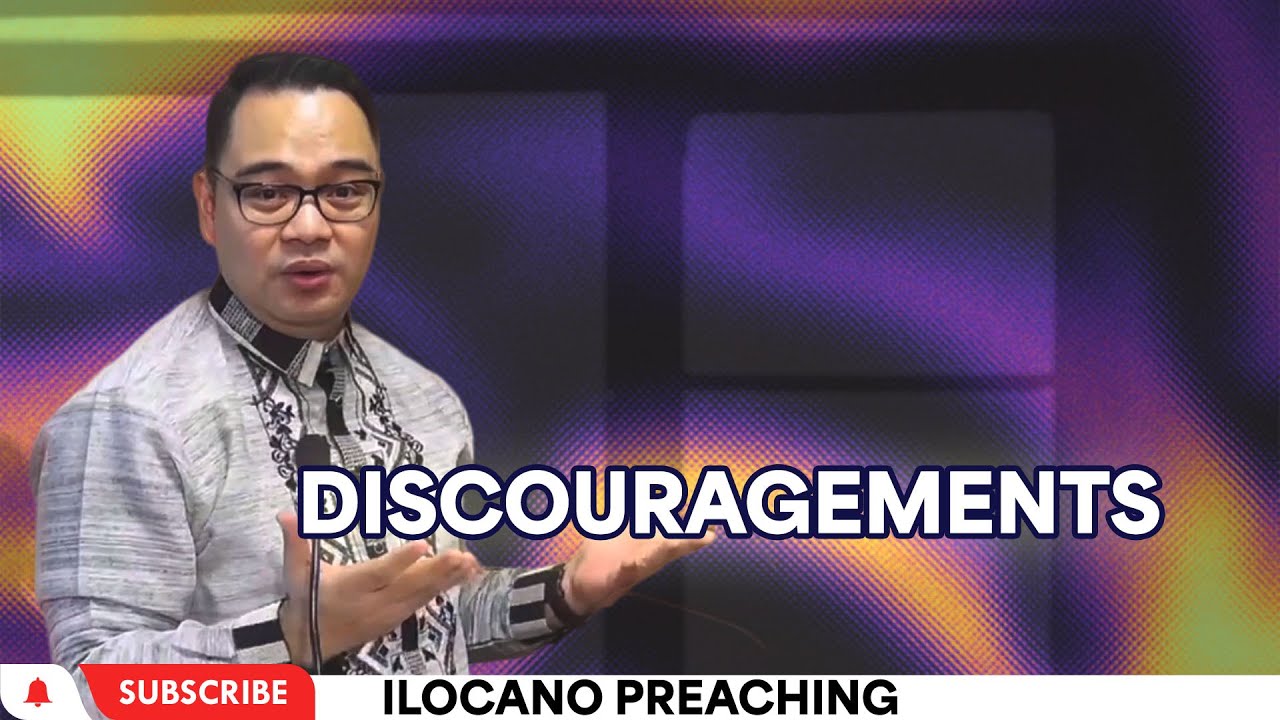 Overcoming Discouragements | Rev. Provy R. Cadeliña