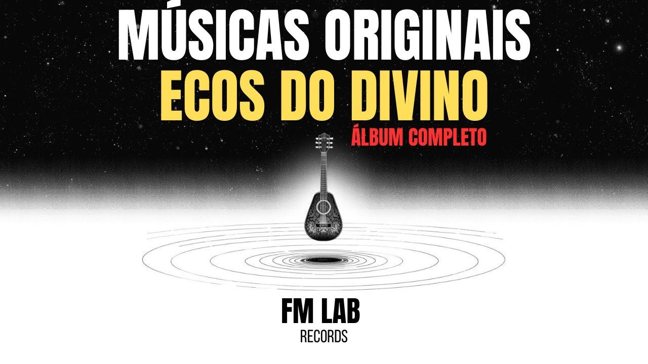Ecos do Divino | FM LAB | Full Album - Original