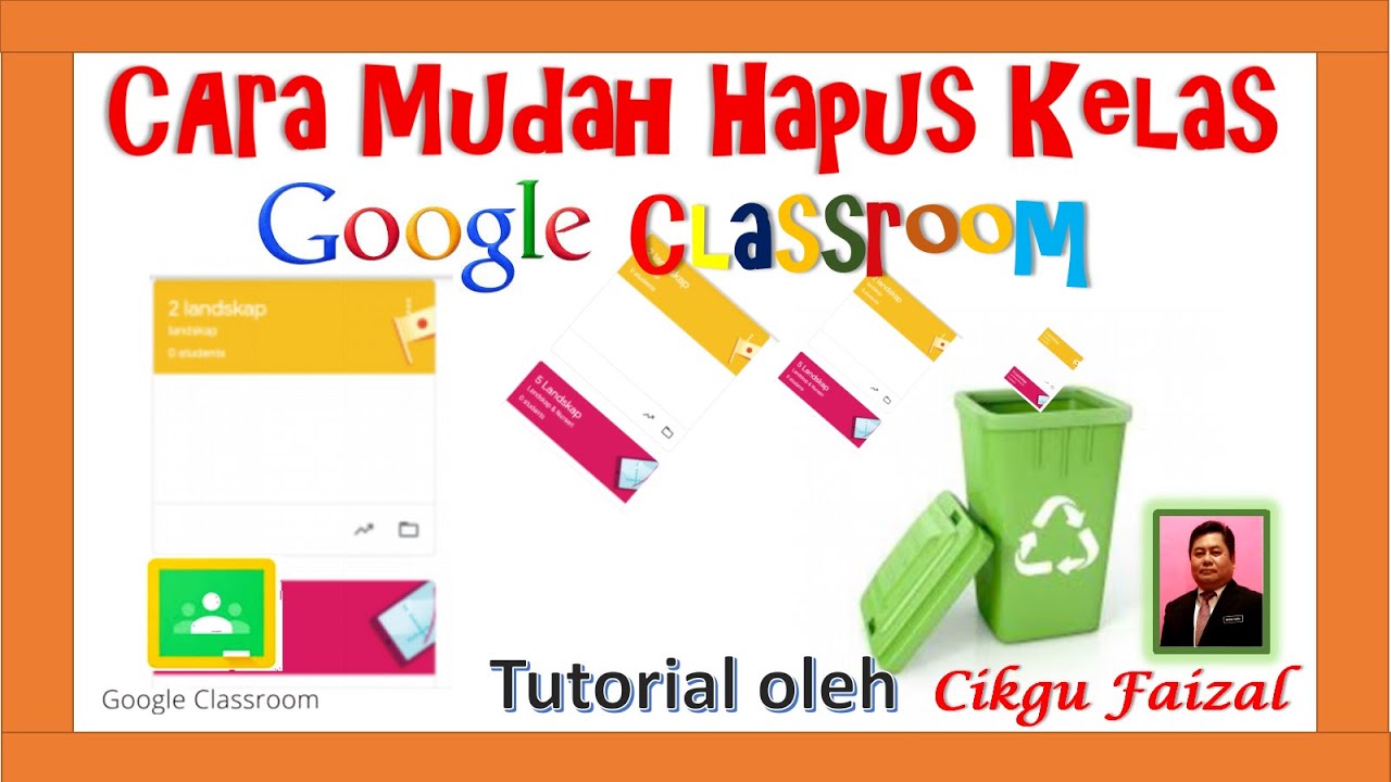Cara Mudah Hapus Kelas Pada Google Classroom