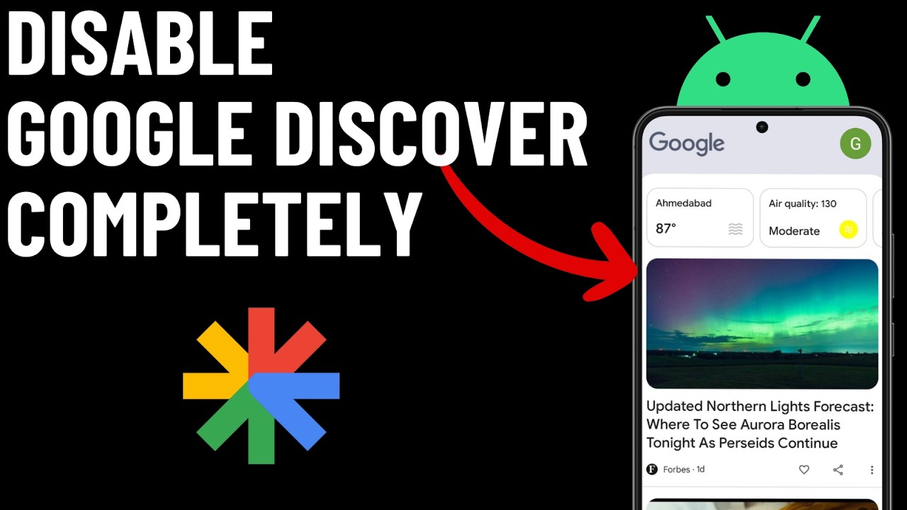 How to Turn Off Google Discover Completely on Any Android