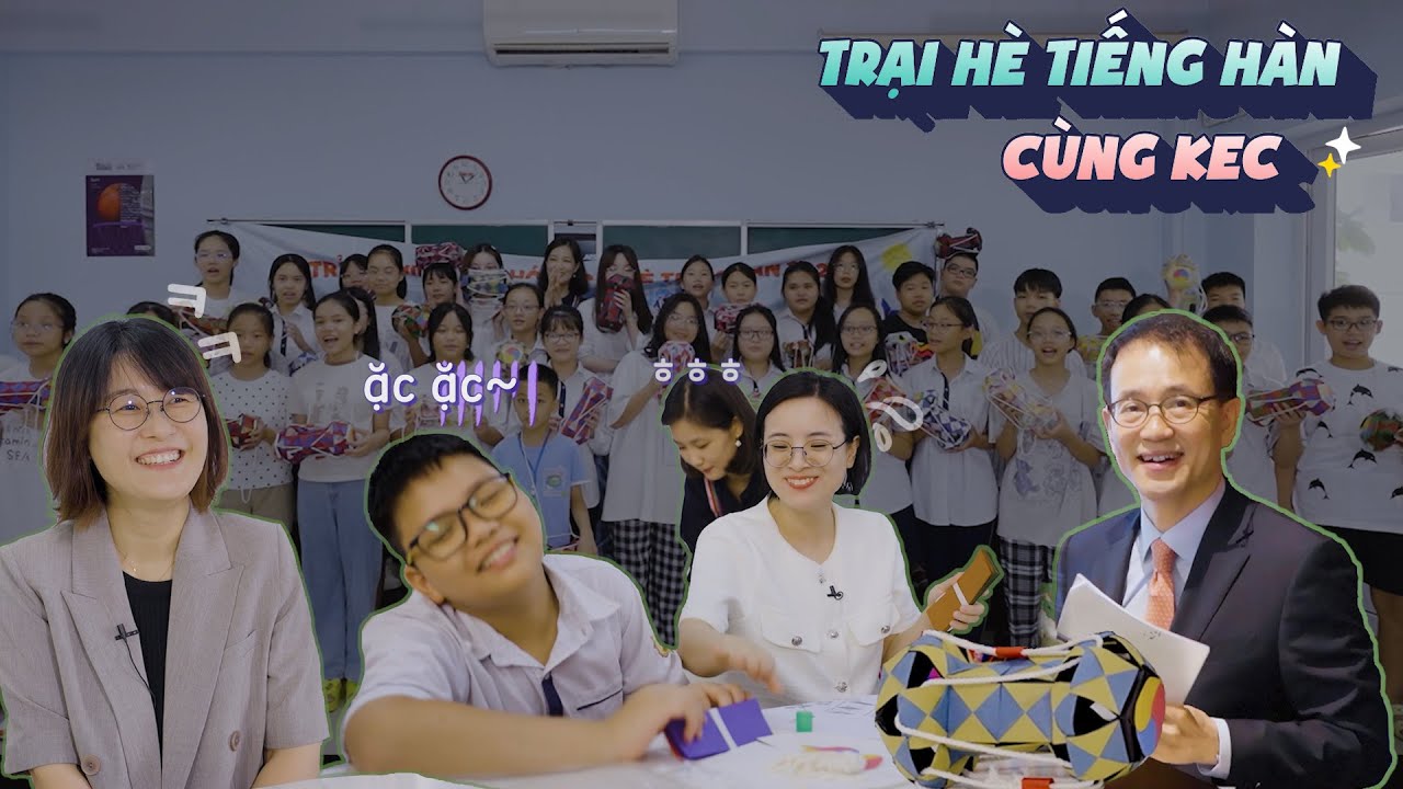 [KCC KẾT NỐI] TẬP 23 : RẢI NGHIỆM TRẠI HÈ TIẾNG HÀN CÙNG KEC