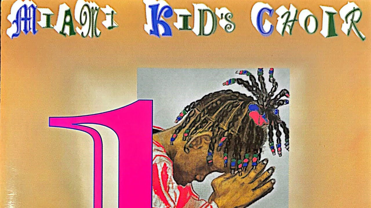 He’s My Tomorrow: Miami Kid’s Choir - 1 Message Every Child
