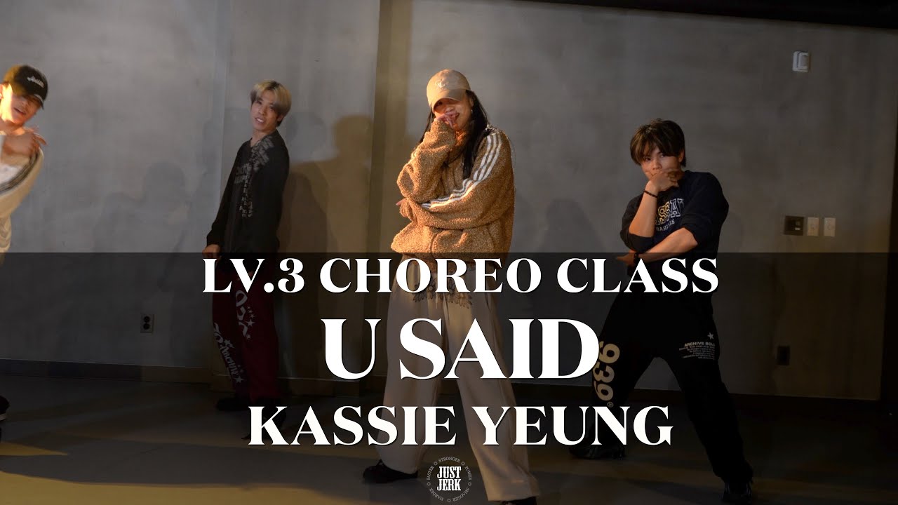 KASSIE YEUNG Choreography (LV.3) | yedira & Zhe Kamil - u said