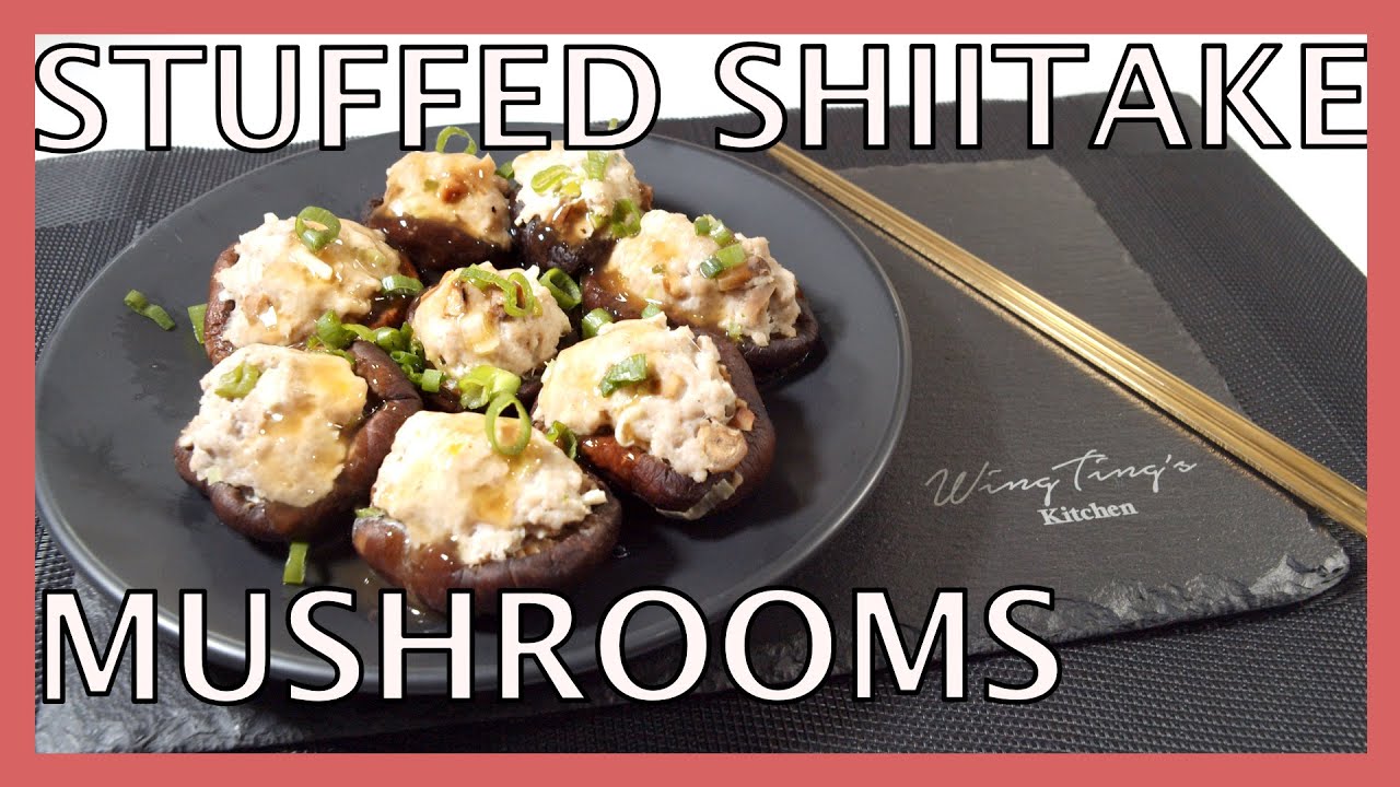 STUFFED SHIITAKE MUSHROOMS | Chinese Style Steamed | Simple & Easy