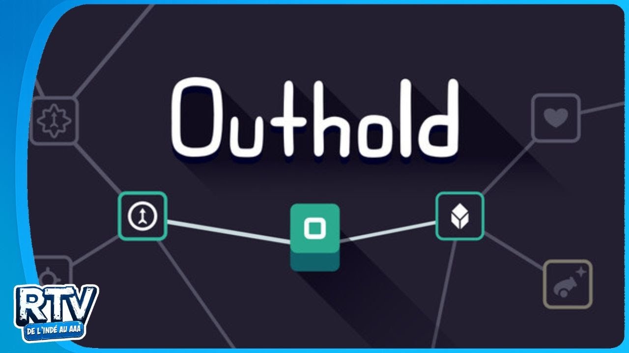 Outhold &ndash; Un petit jeu minimaliste&hellip; mais une m&eacute;ta-progression &eacute;norme !