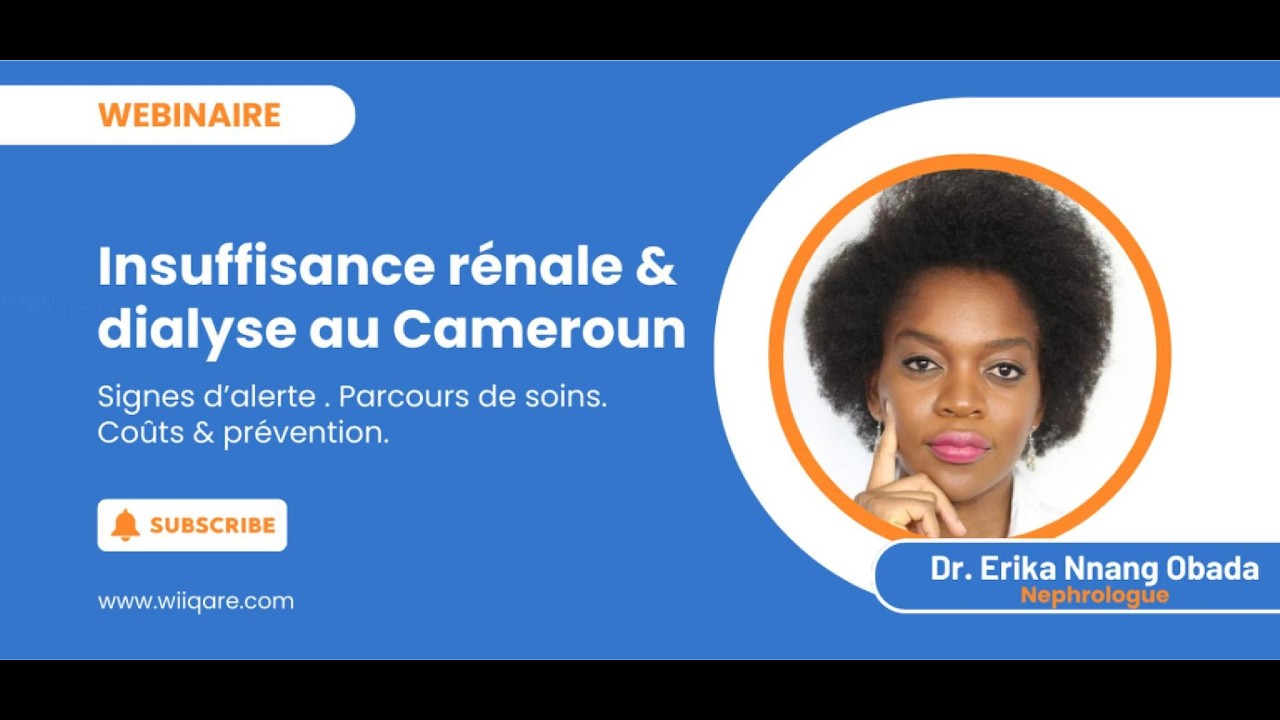Insuffisance rénale & dialyse au Cameroun