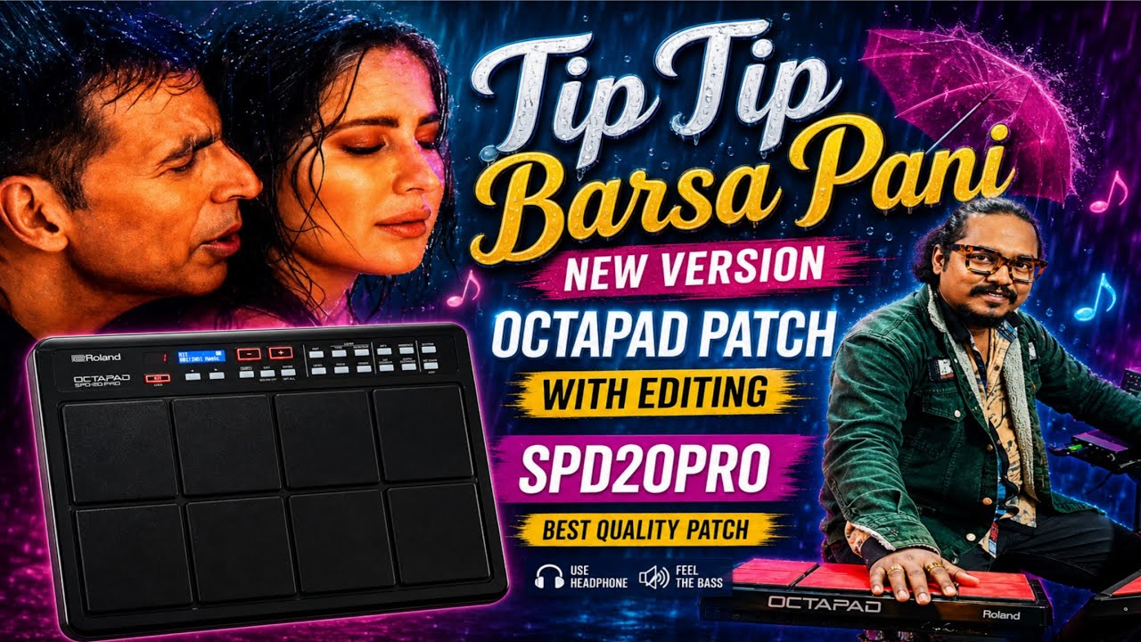 Tip Tip Barsa Pani &ndash; New Version | Octapad Patch With Editing | SPD-20 Pro | Bubai Das | Radhe Radhe