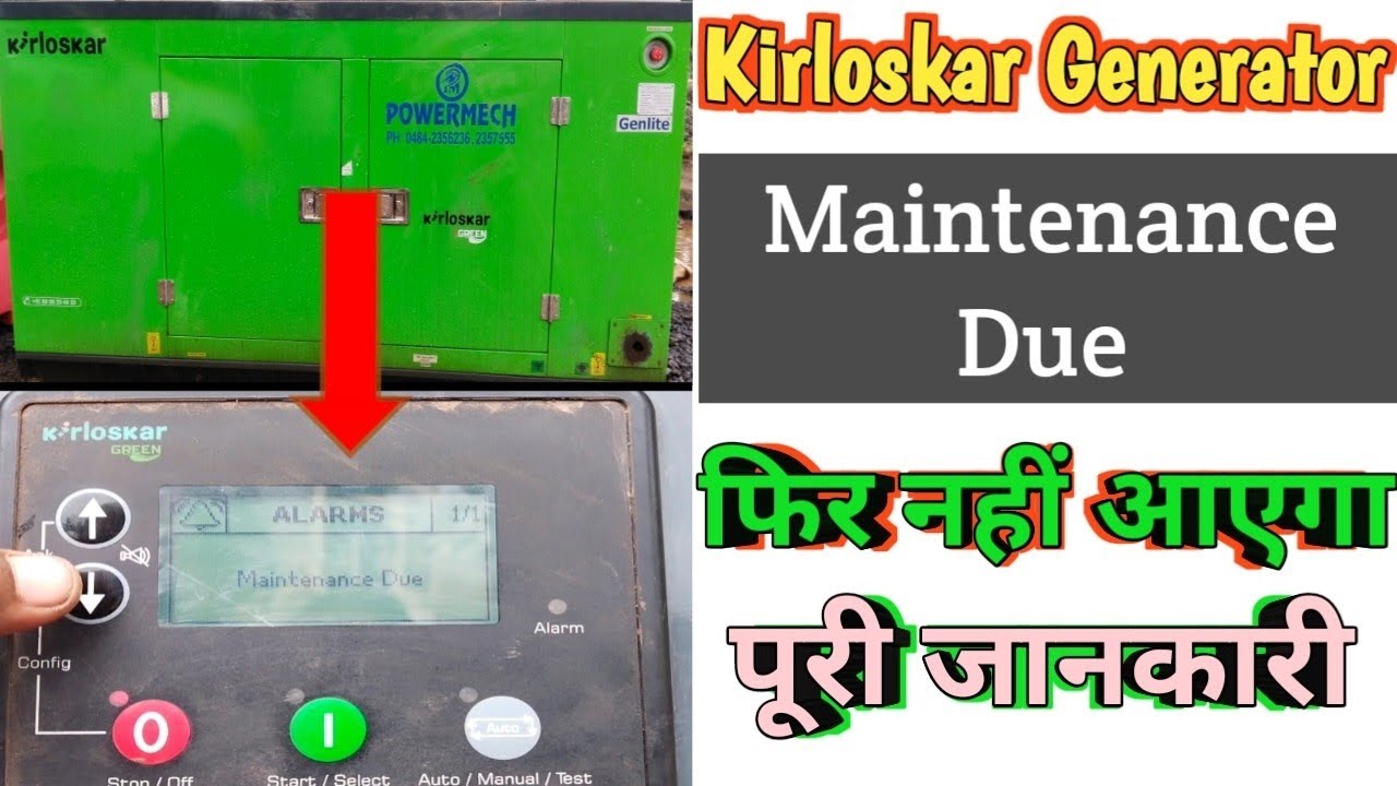 Kirloskar generator maintenance due alarm problem, kirloskar maintenance alarm reset satting