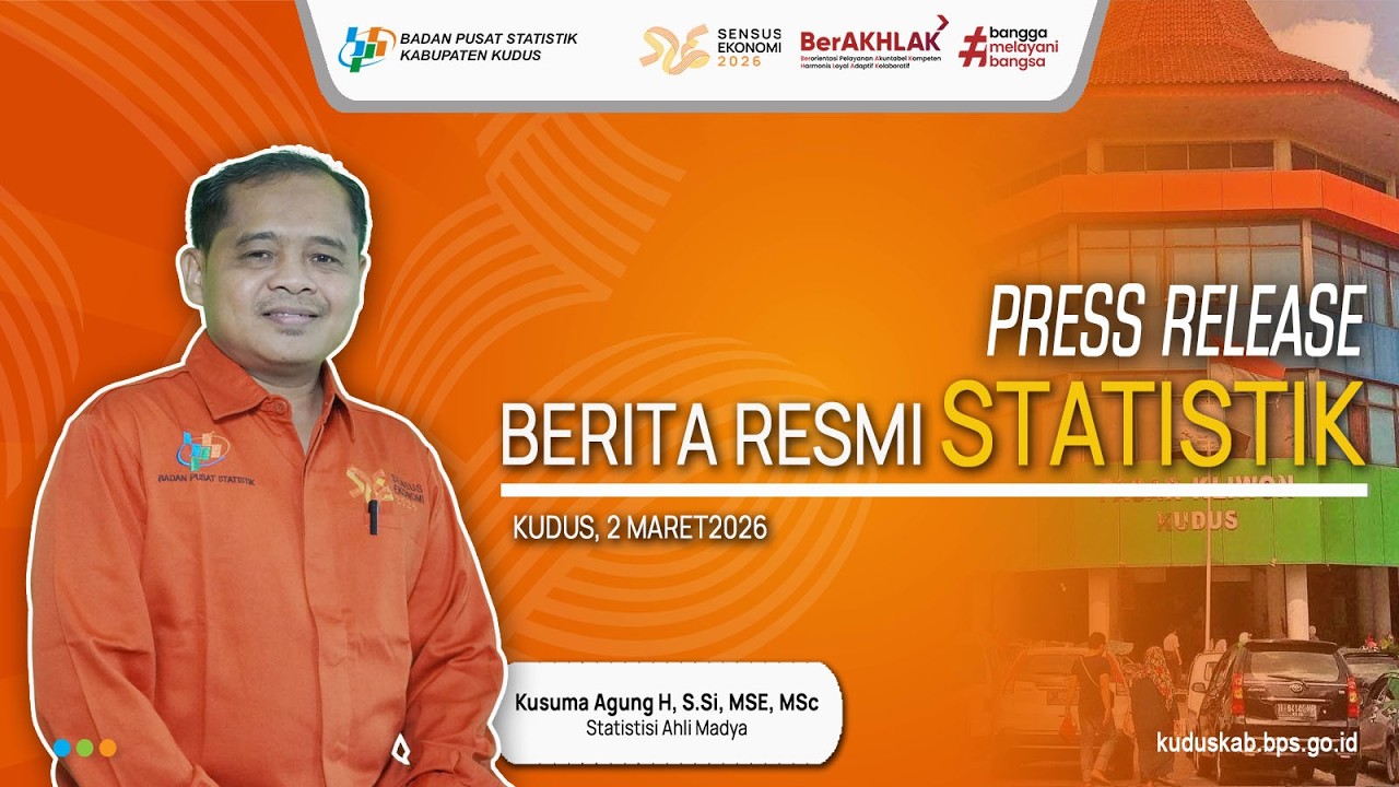 Rilis Berita Resmi Statistik BPS Kabupaten Kudus - 2 Maret 2026