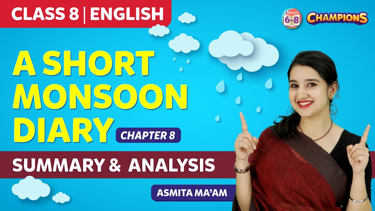 A Short Monsoon Diary Class 8 English Honeydew Chapter 8 (Summary and Analysis) | BYJU'S - Class 8
