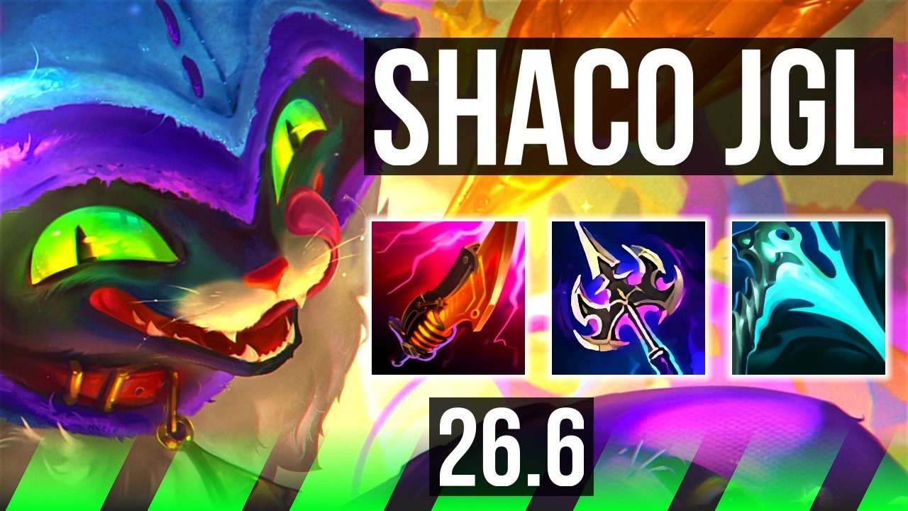 SHACO vs NAAFIRI (JGL) | Good KDA: 22/1/8, 41K damage | KR Master | 26.6