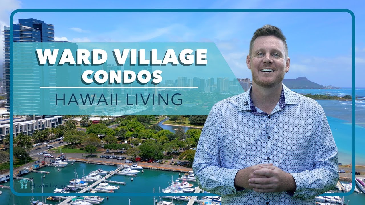 Ward Village Condos & Lifestyle