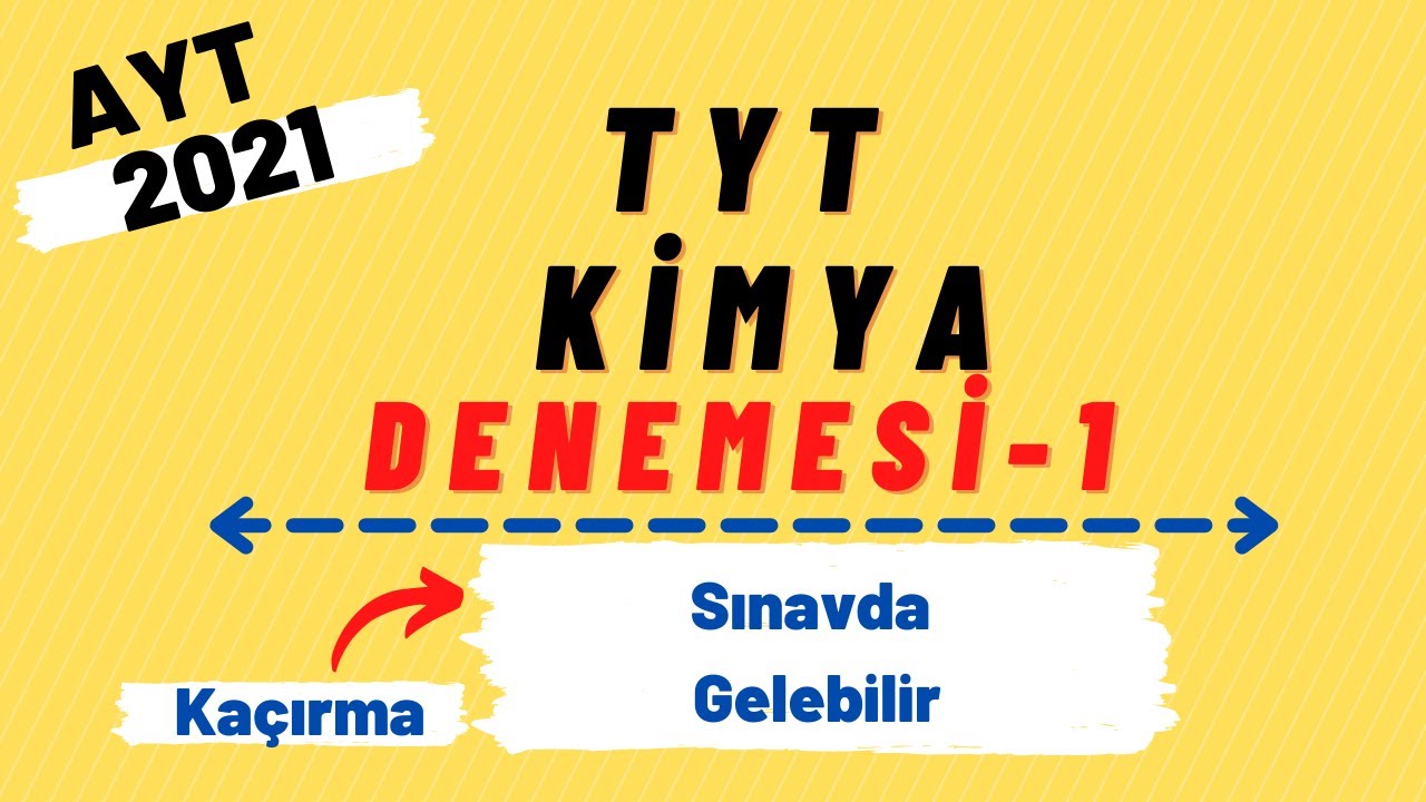 TYT Kimya Deneme Çözümü - 1| 7 Net Yapabilirsin!!!