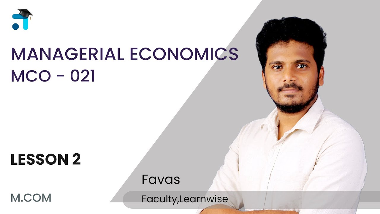 Lesson 2 (Block 1) | Managerial Economics | MCO-021 | MCOM | Kerala's no.1 IGNOU Coaching Platform