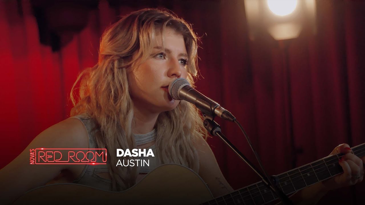 DASHA ‘Austin’ | Live in Nova’s Red Room